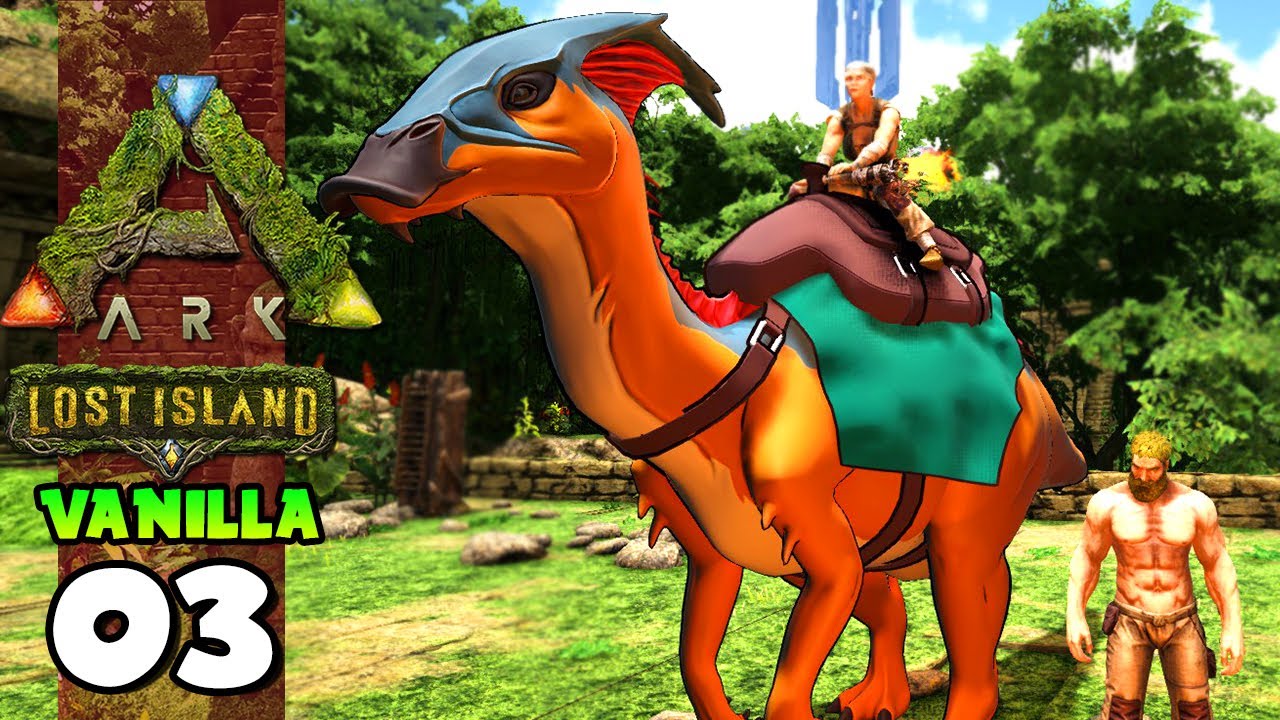 DOMANDO NOSSO PARASSAURO ANIMADO!!! ARK: LOST ISLAND (VANILLA) 03