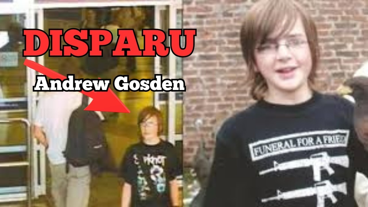 Andrew Gosden  l’adolescent qui a pris un train pour Londres… puis a disparu
