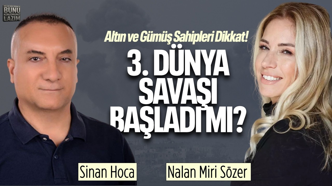 3. D&uuml;nya Savaşı Başladı mı? ALTIN VE G&Uuml;M&Uuml;Ş SAHİPLERİ DİKKAT! | Sinan Hoca'dan 2026 Analizi