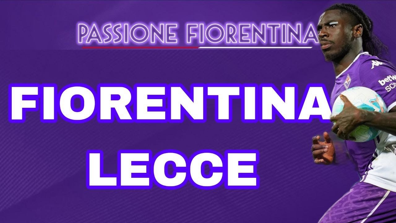 LIVE REACTION FIORENTINA-LECCE