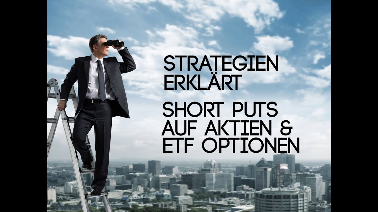 Short Puts mit Aktien und ETF Optionen // Optionsstrategien.com