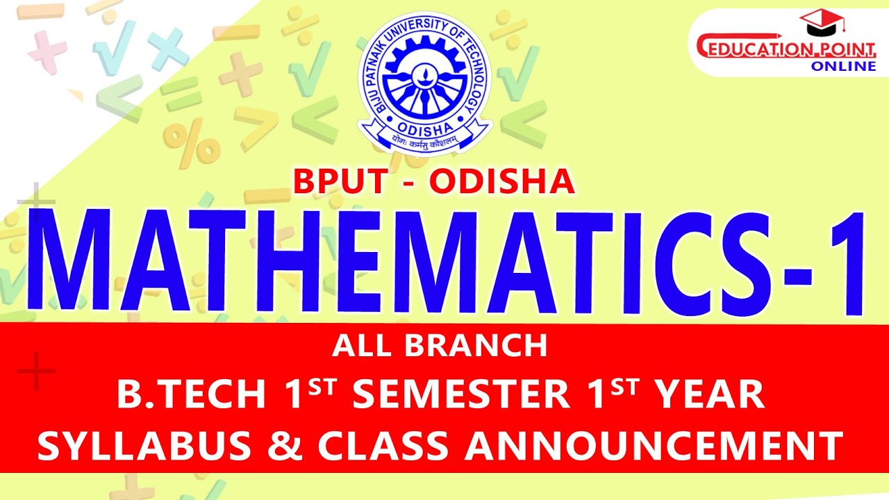BPUT Mathematics 1 (M-1) Syllabus | B.Tech 1st Year 1st Semester | BPUT Odisha