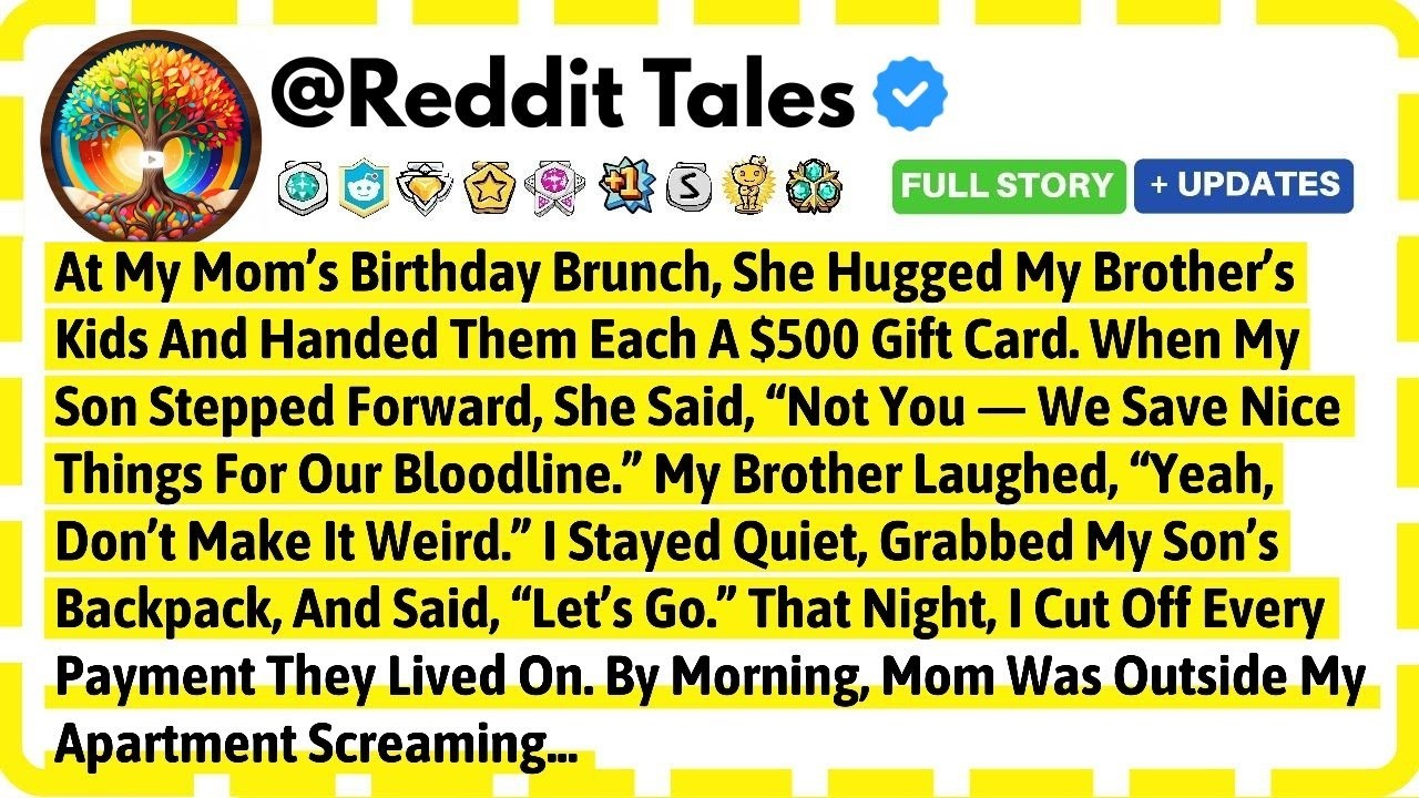 At My Mom's Birthday Brunch, She Hugged My Brother's Kids And Handed Them Each A $500 Gift Card..