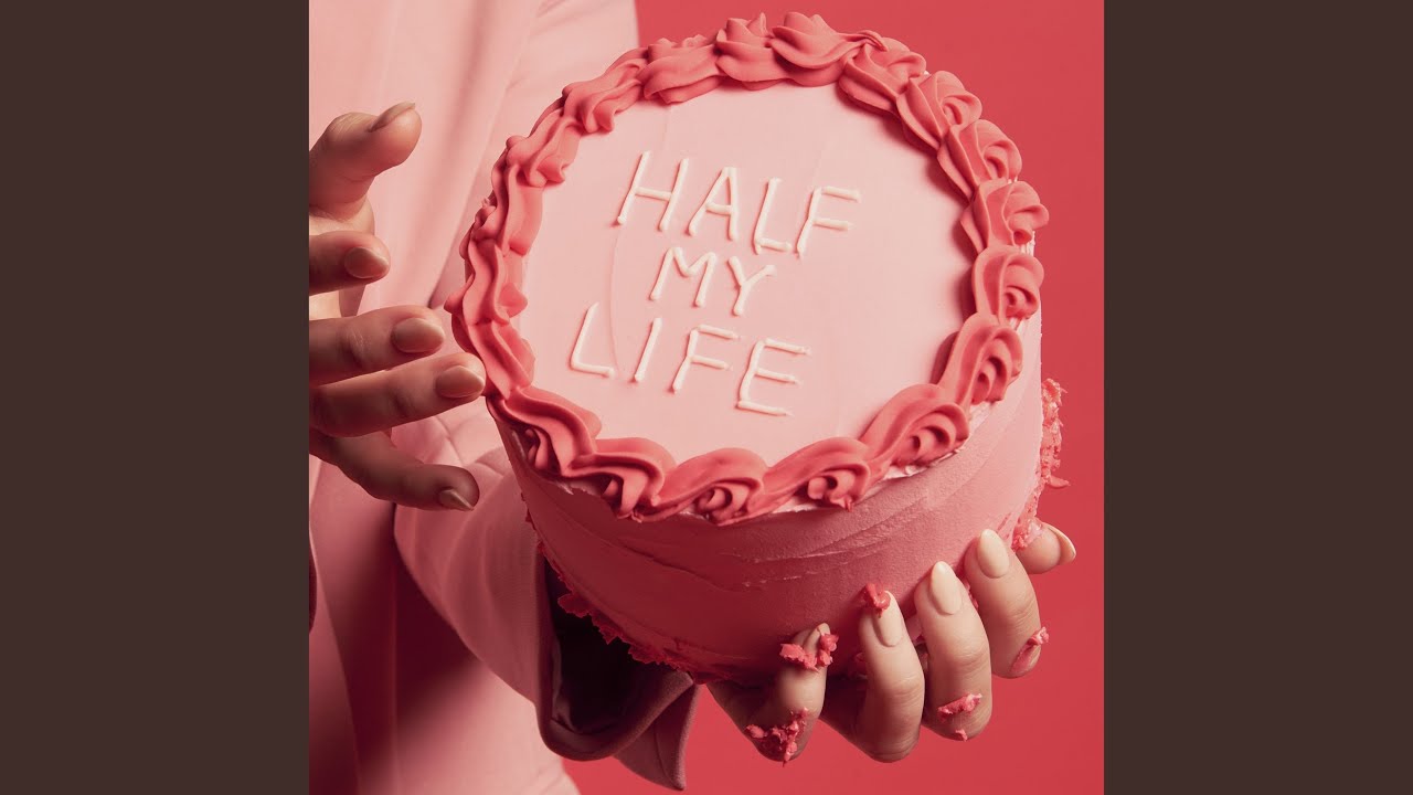 Half My Life