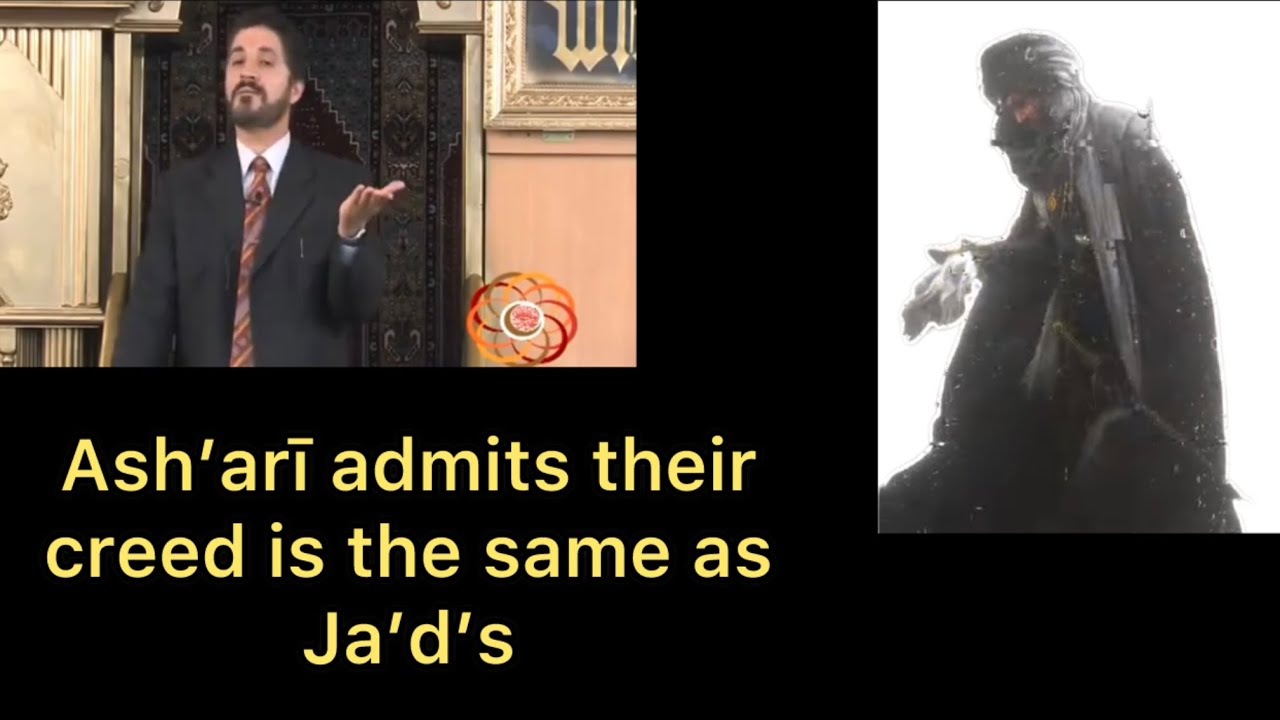 Adnan Ibrahim admits Ja’d bin Dirham has the Ash’arī creed