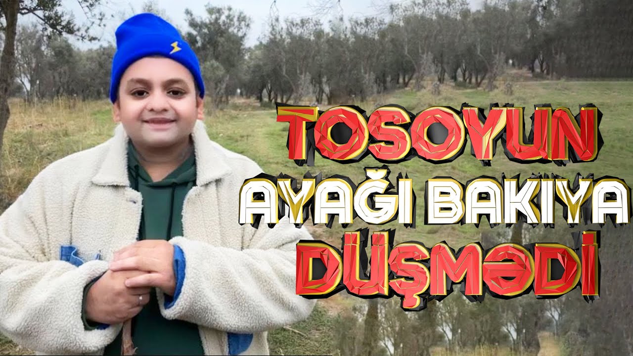 TOSOYUN AYAĞI BAKIYA DÜŞMƏDİ