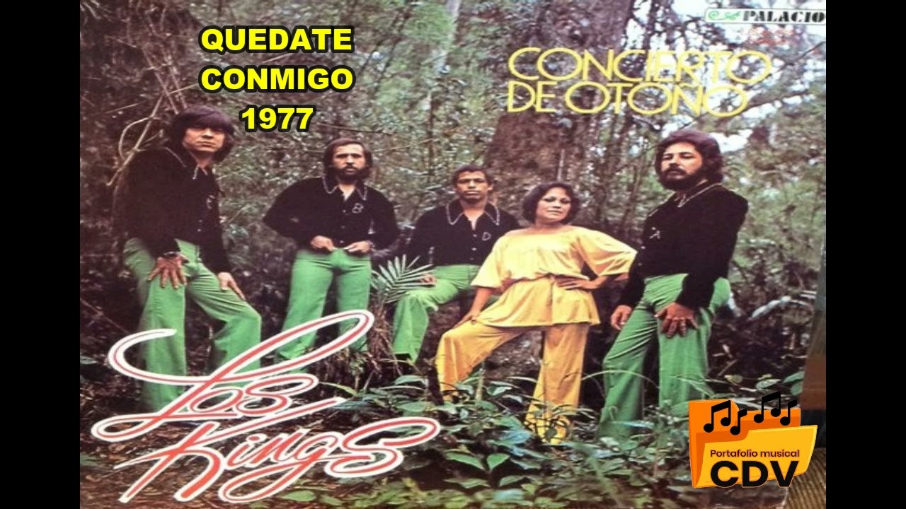 LOS KINGS QUEDATE CONMIGO