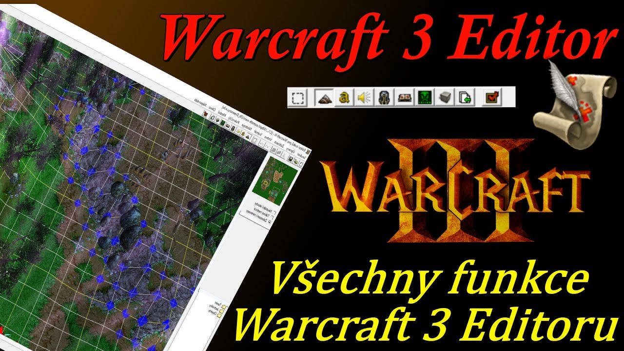 Wc3 Editor - Kompletní návod pro nováčky! [Cz/Sk]