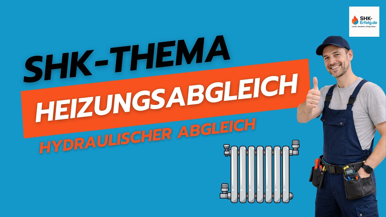 Der Fehler, den fast ALLE bei der Heizung machen (Hydraulischer Abgleich) | SHK-Erfolg.de