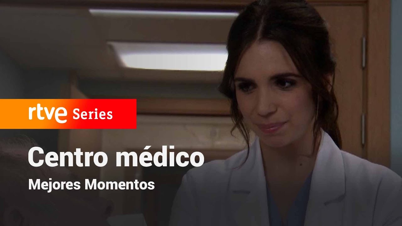 Centro Médico: Capítulo 921 - Mejores momentos #CentroMédico | RTVE Series