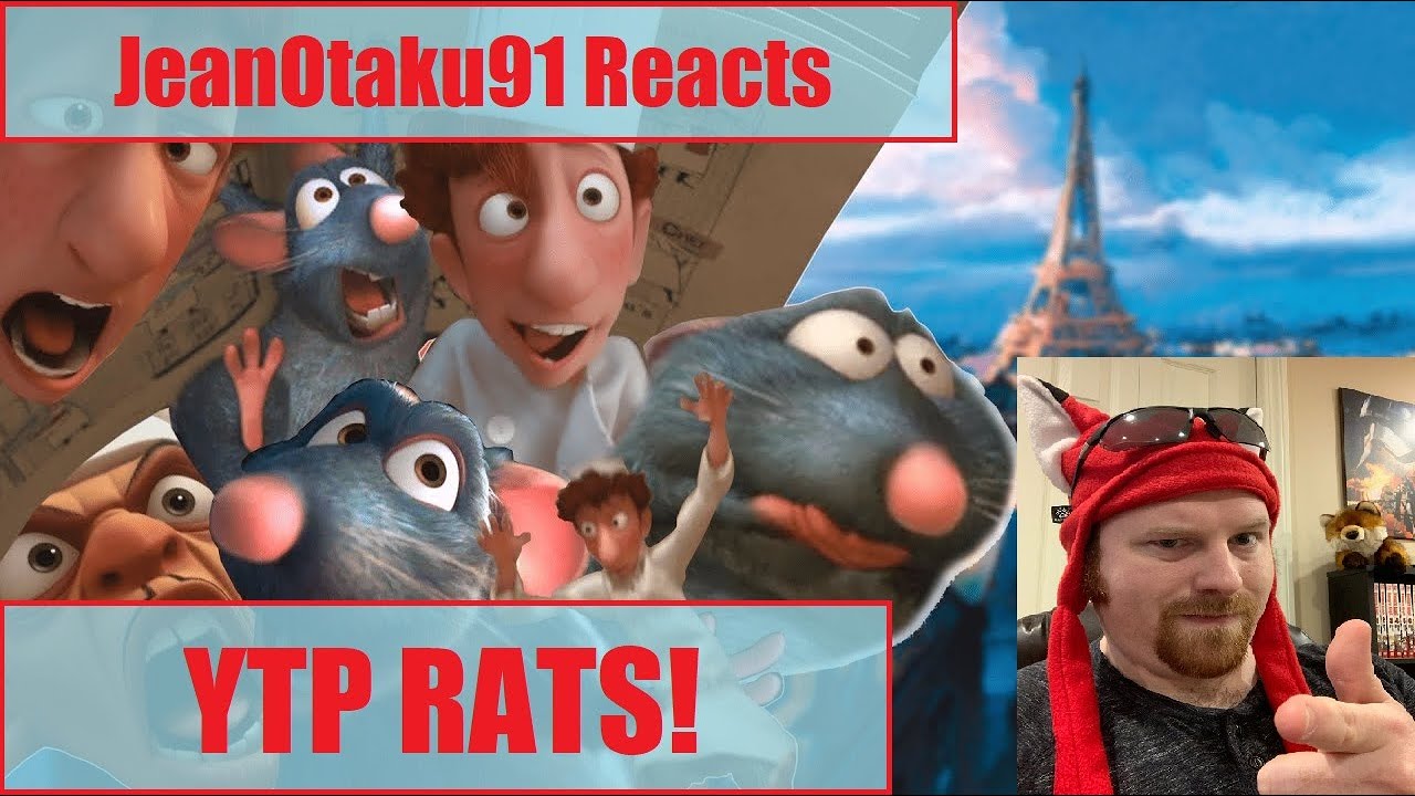 JeanOtaku91 Reacts YTP - RATS! (Ratatouille YTP)