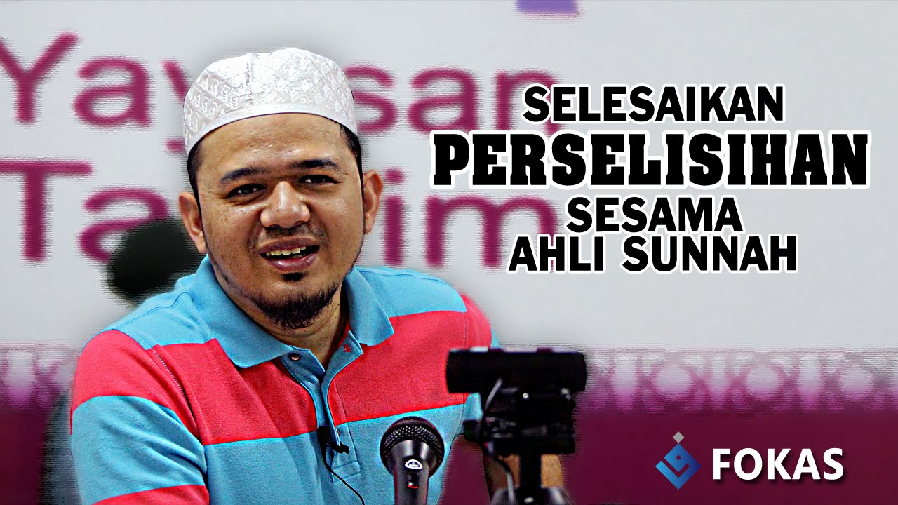 DFB - Selesaikan Perselisihan Sesama Ahli Sunnah