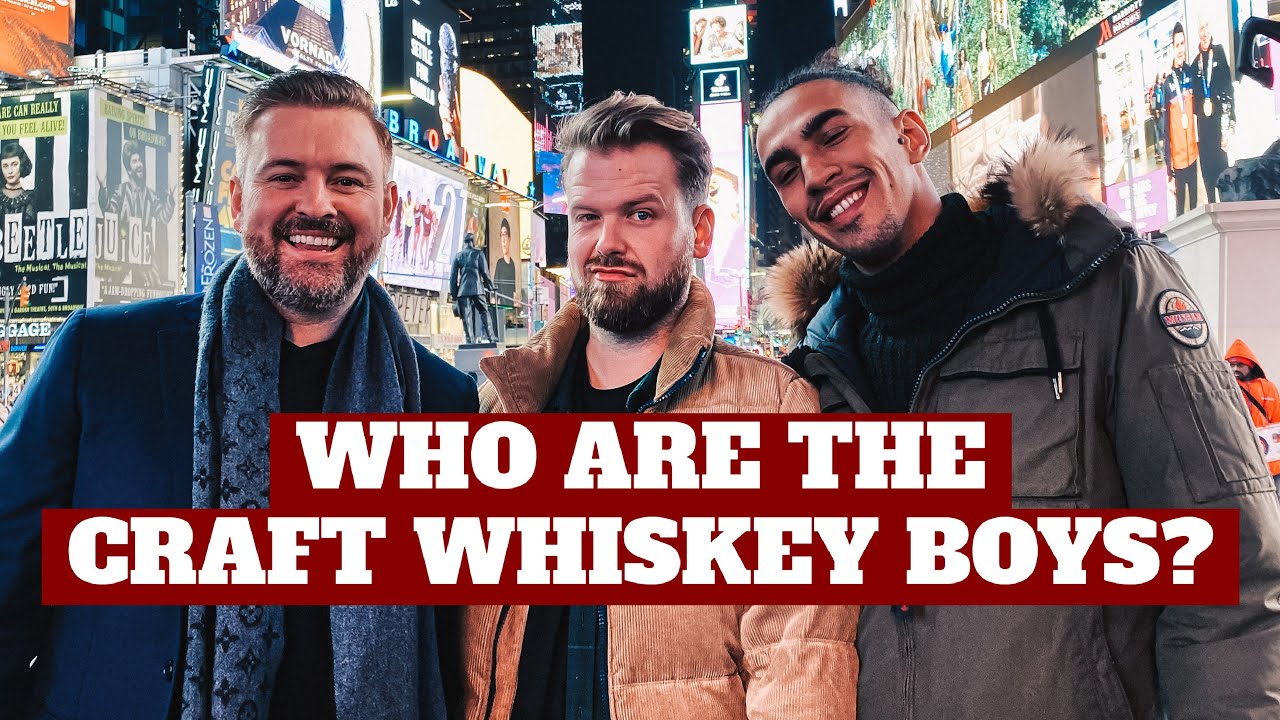 WHO ARE THE CRAFT WHISKEY BOYS?