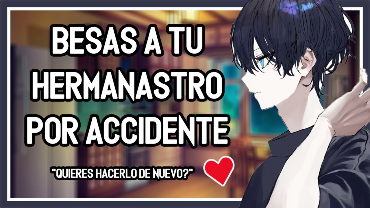 | ASMR Roleplay | 💖🥞 Besas A Tu Hermanastro Por Accidente #2 - M4F