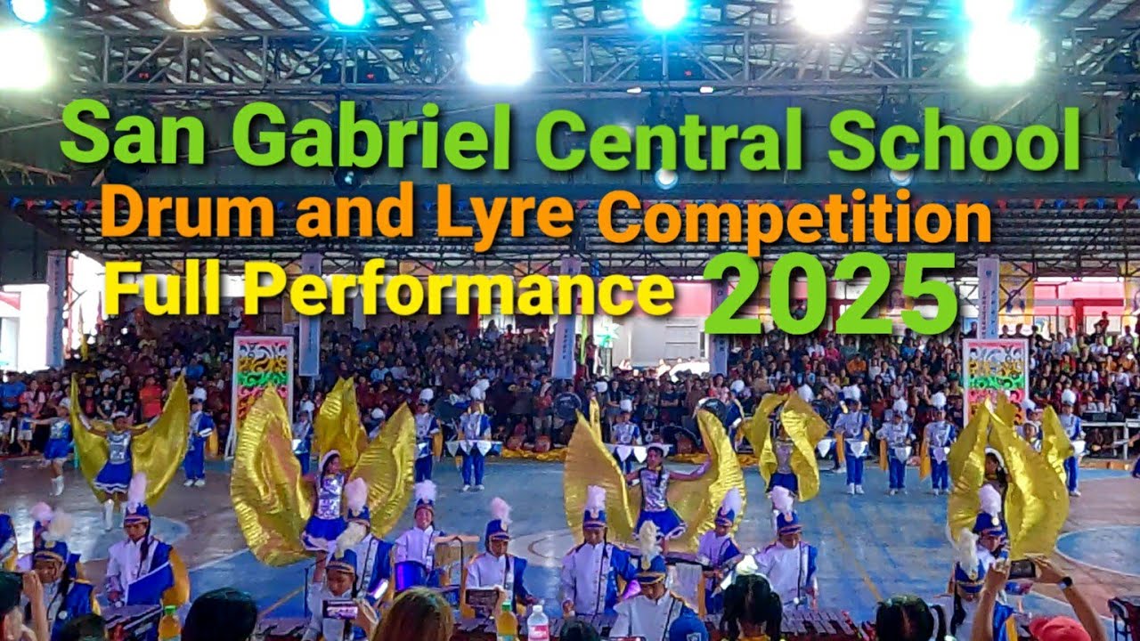San Gabriel Central School Drum and Lyre Competition 2025 - Full Performance