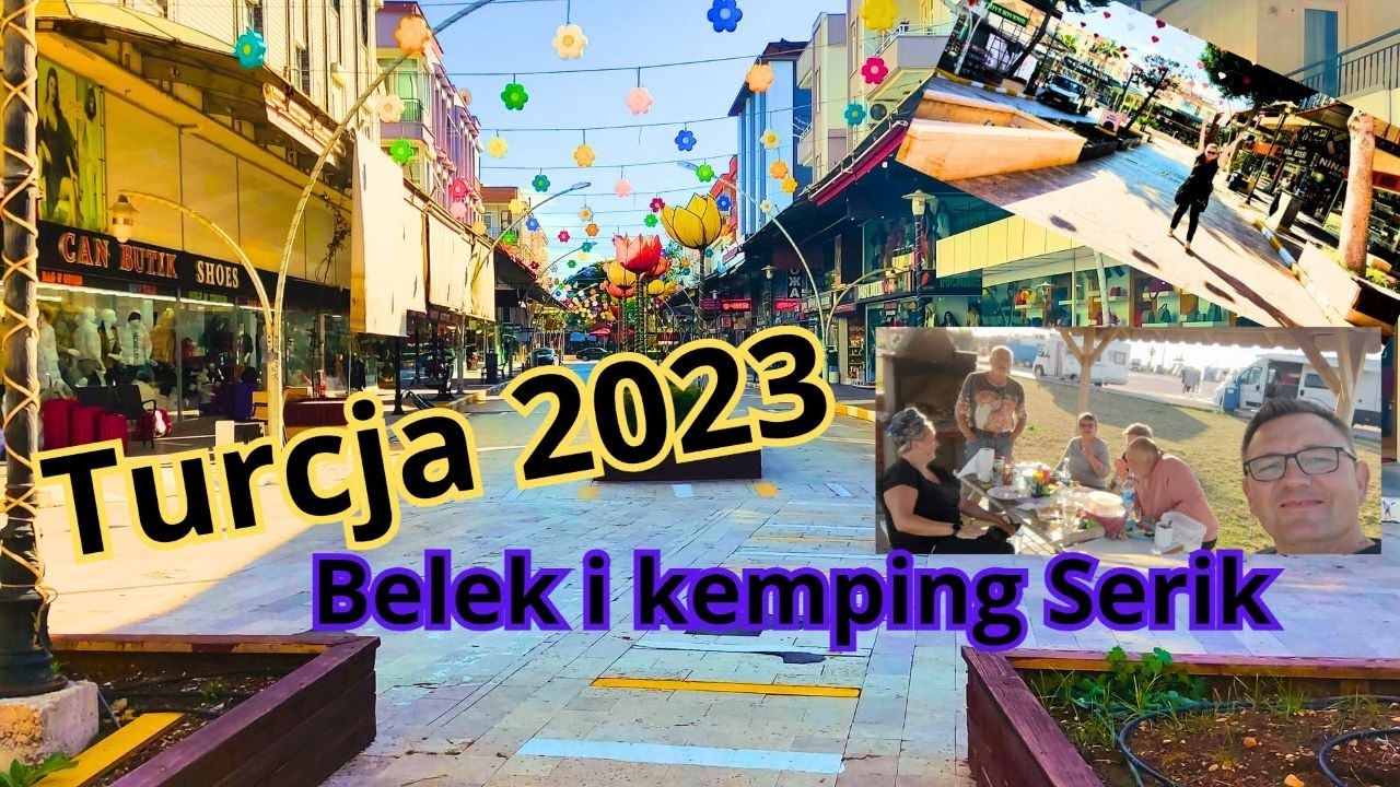 Turcja kamperem cz.12 Belek i kemping Serik