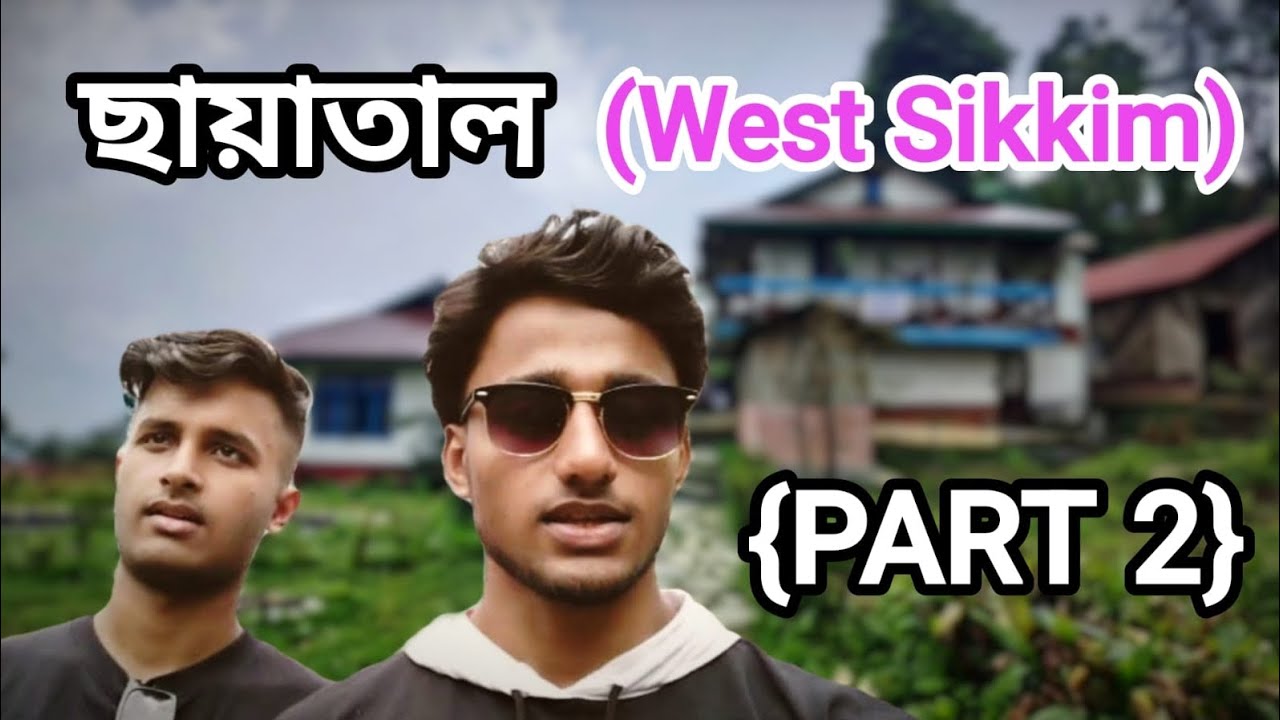 Chhayataal West Sikkim | Hee Patal | Sikkim Offbeat Places | Rhododendron Farm