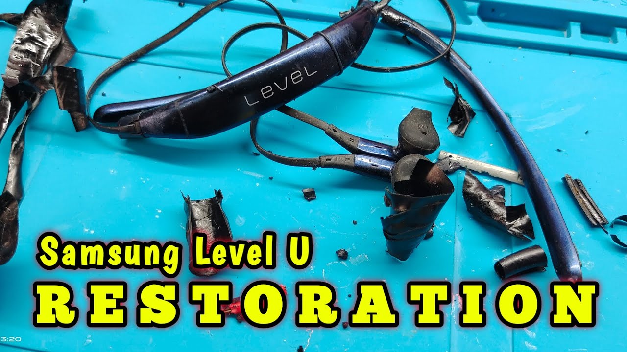 Samsung Level U Restoration 2 || Repair Samsung Level U wireless bluetooth Earphone || DIY