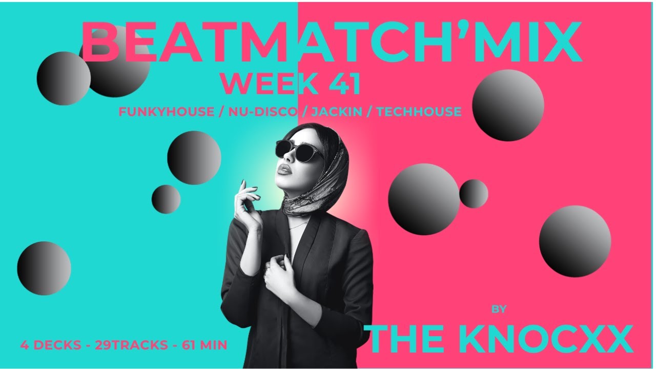 BEATMATCH'MIX of the week 41