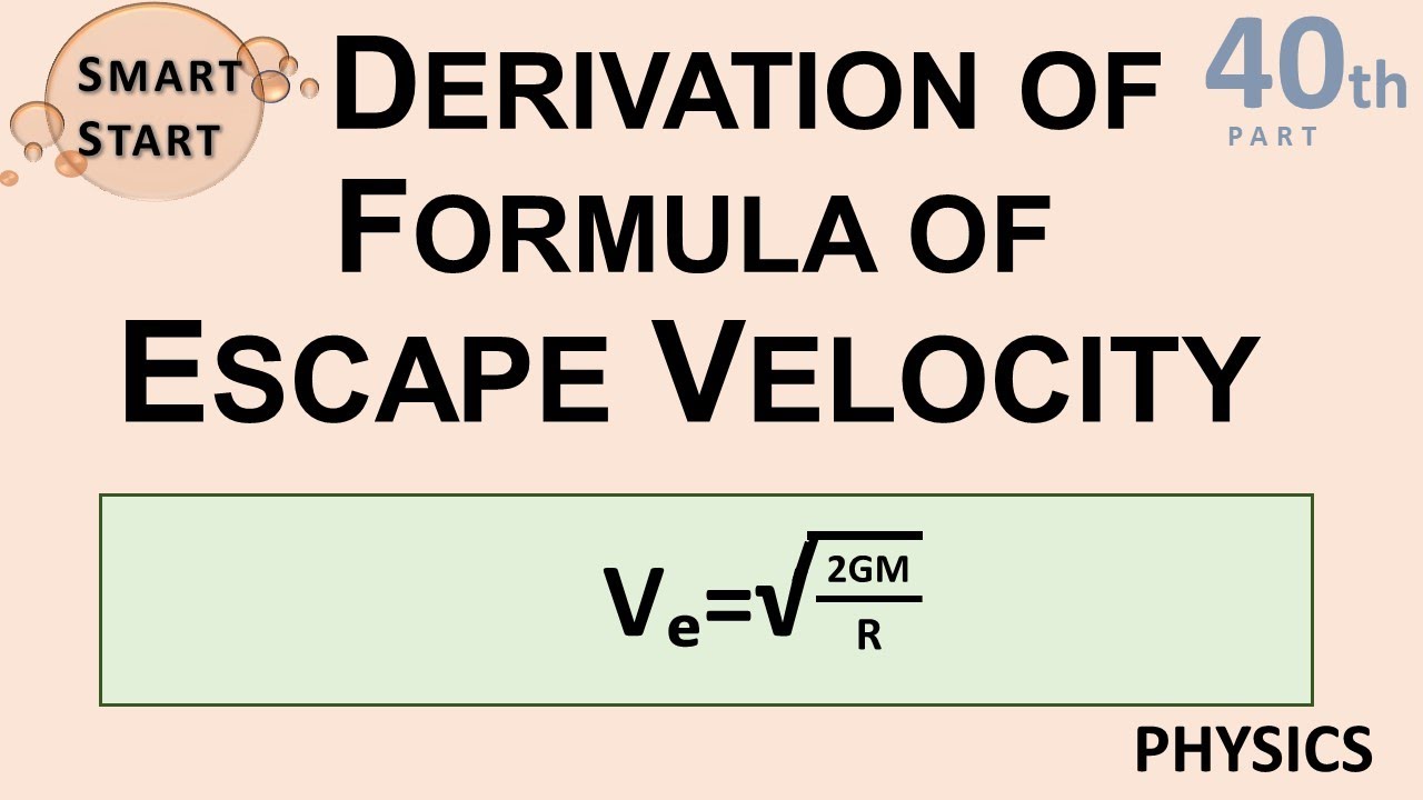 ESCAPE VELOCITY | DERIVATION | FORMULA | पलायन वेग | PHYSICS | GRAVITATION | IN HINDI