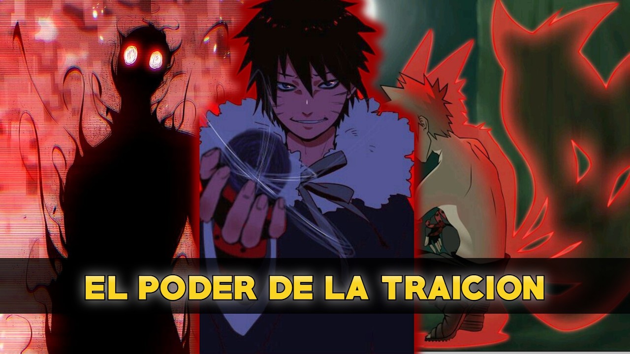 QHPS Naruto Despertaba Su Potencial Al Ser Traicionado Por La Aldea?