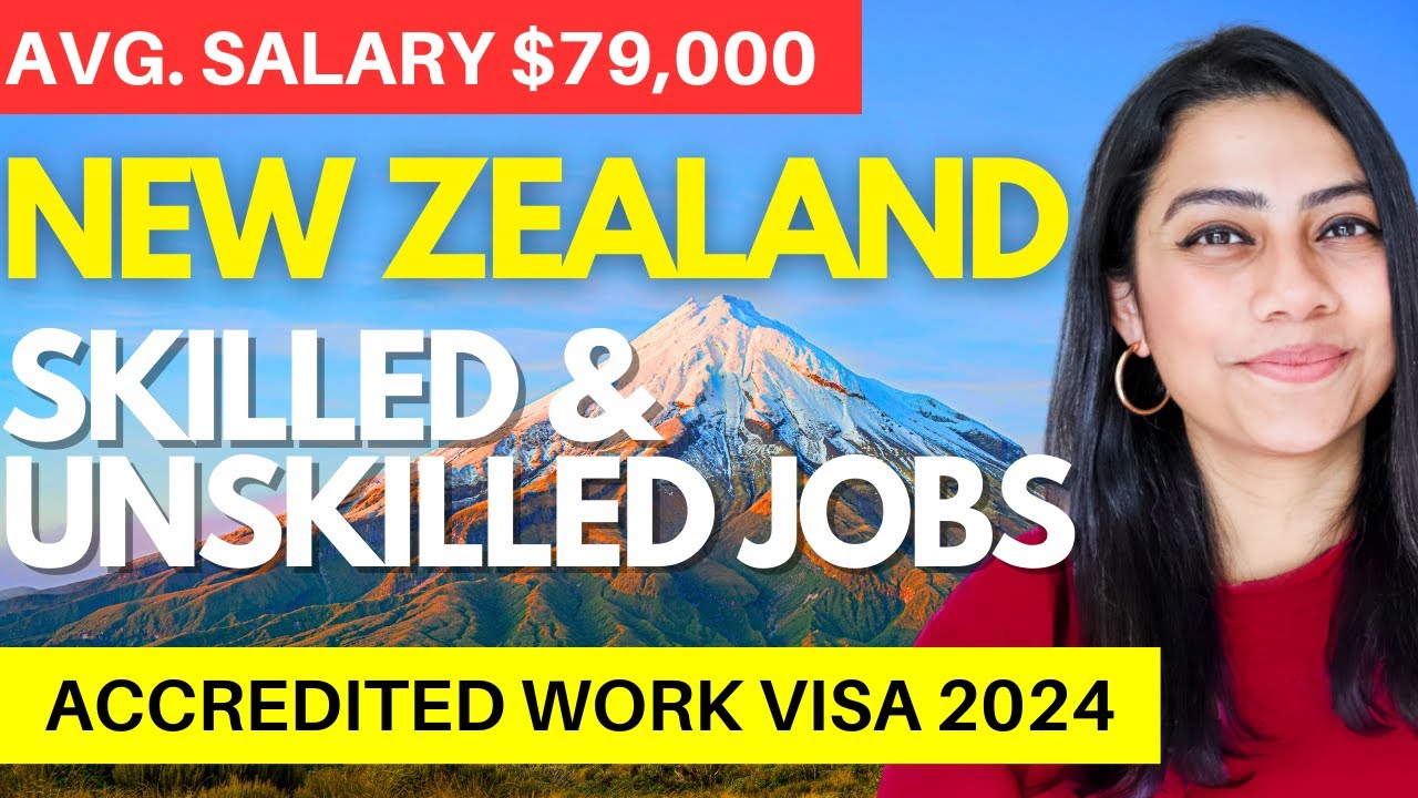 Get SPONSORED SKILLED & UNSKILLED JOB in New Zealand 2024 | Where to move if not UK