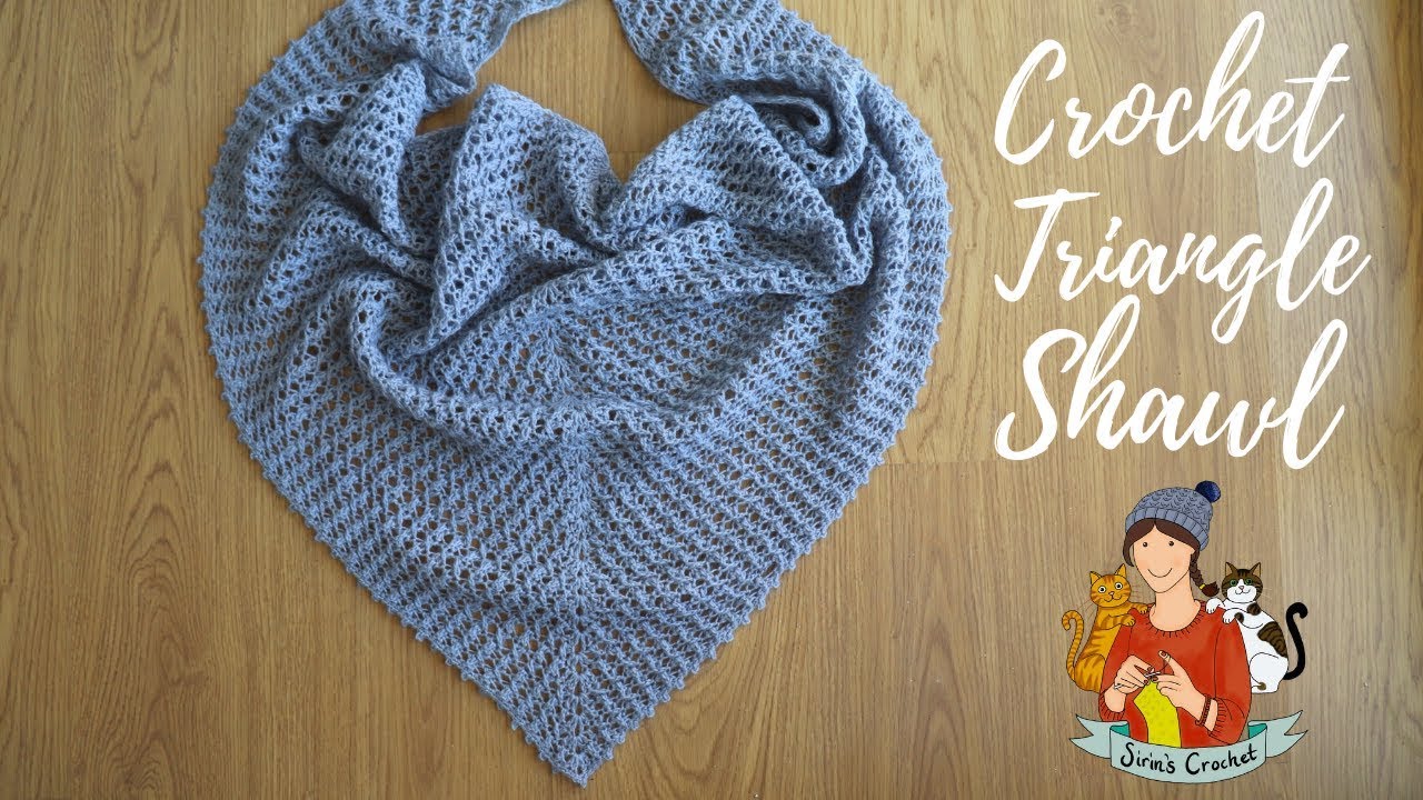 Crochet Triangle Shawl / Beginner Friendly Tutorial