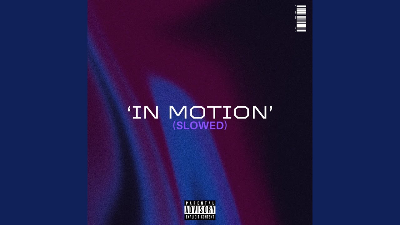 In Motion (feat. Tony Krav) (Slowed)