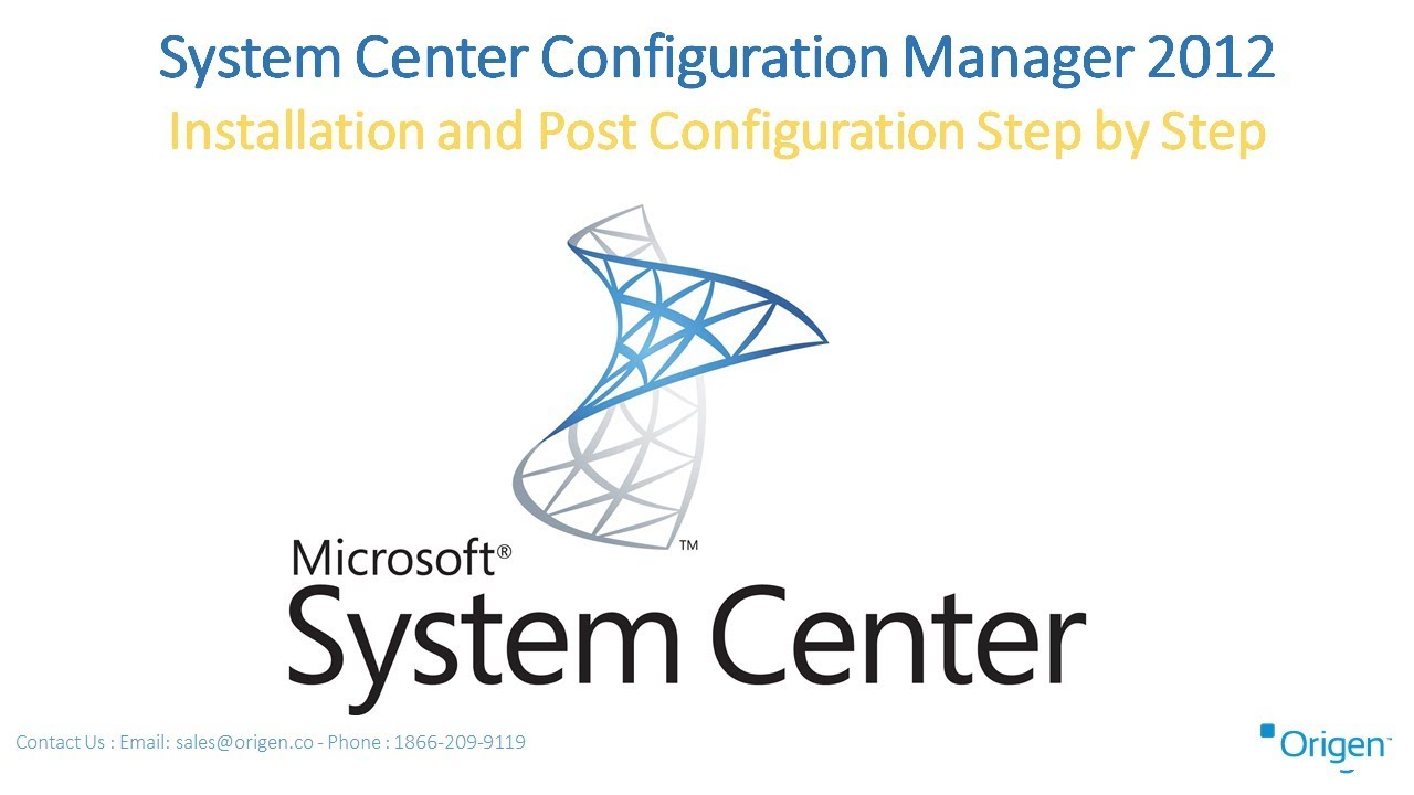System Center Configuration Manager 2012 Installation and Post Configuration Step by Step
