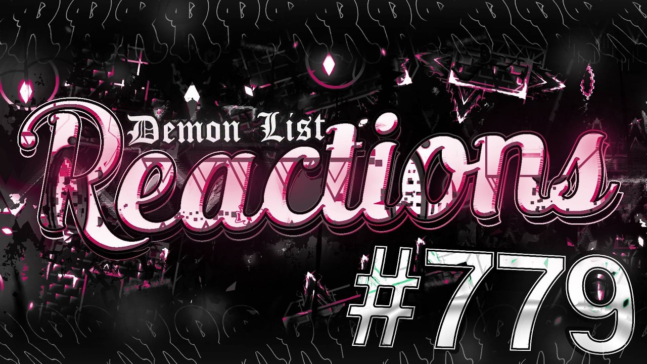 Daily Demon List Reactions | #779