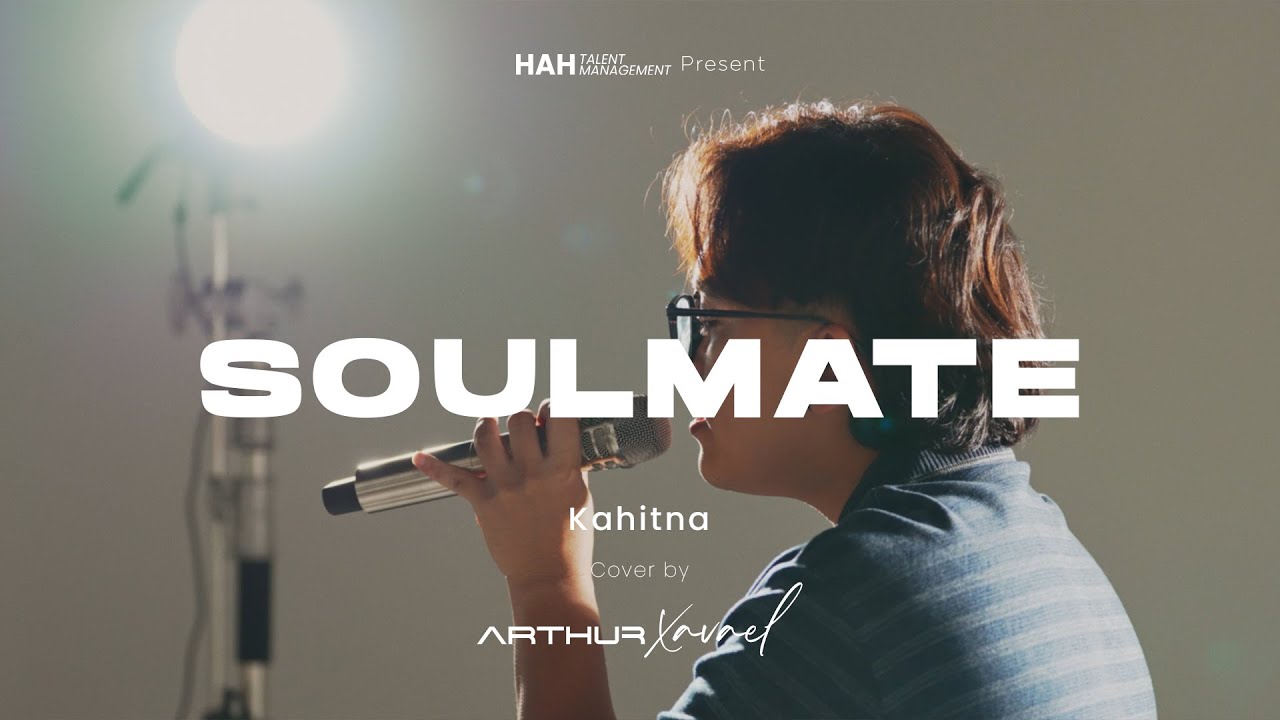 SOULMATE - KAHITNA | LIVE COVER ARTHUR XAVAEL