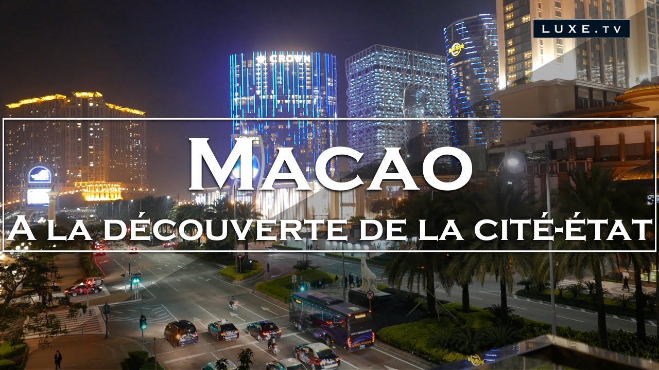 A la découverte de Macao !
