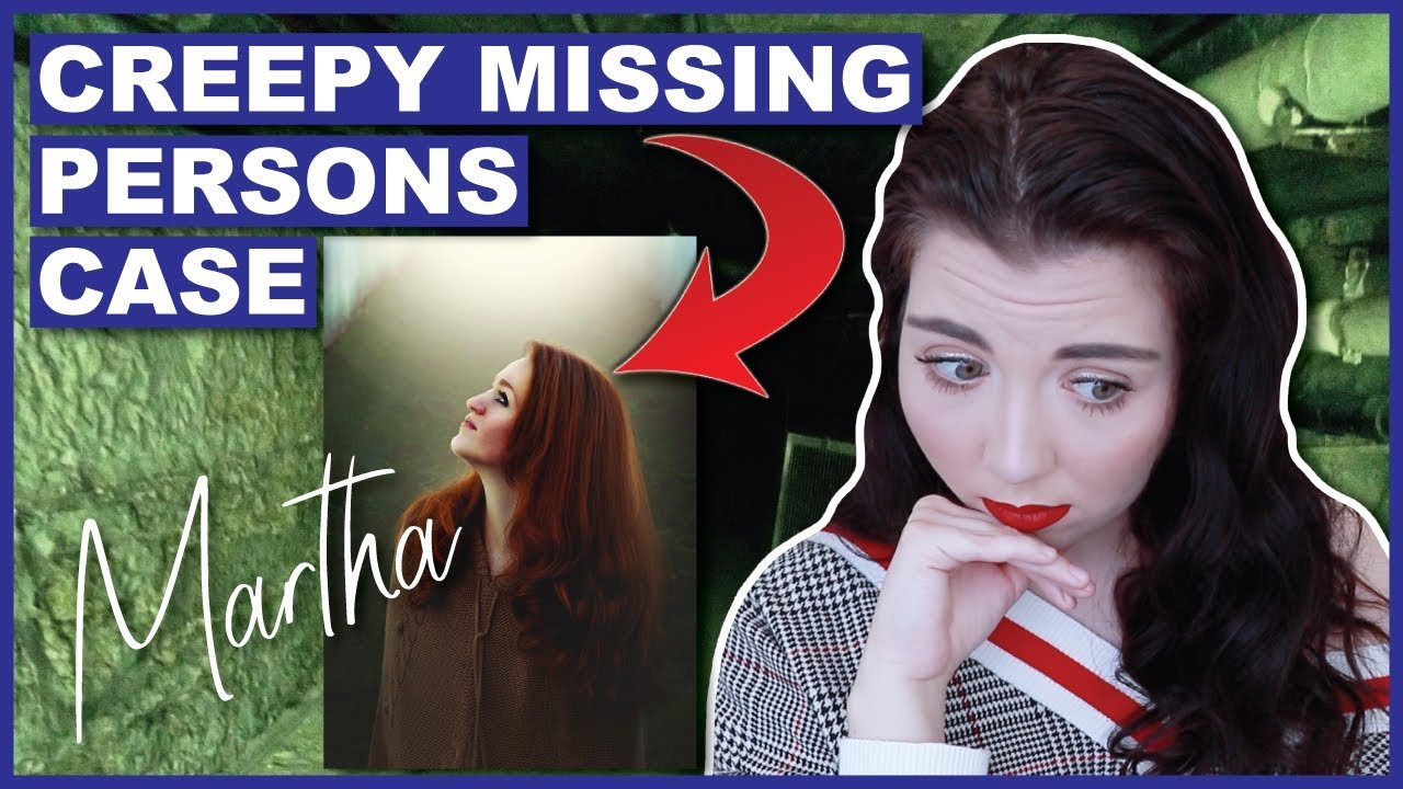 Where is Martha Wright? | Creepy Missing Persons Case