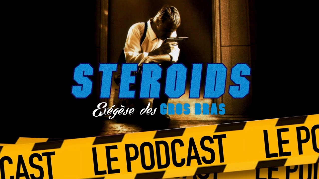 RESURRECTION : STEROIDS - LE PODCAST