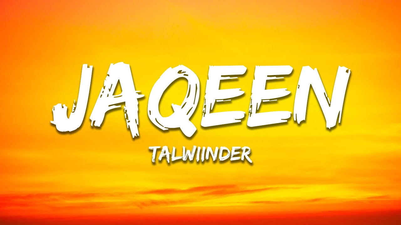 Jaqeen - Talwiinder (Lyrics) | 7clouds Hindi