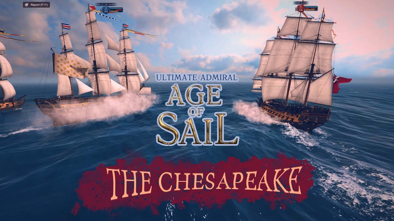 CHESAPEAKE - Ultimate Admiral: Age of Sail US Campaign [2K60]