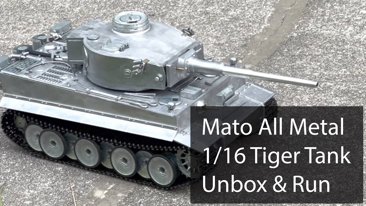 Mato 1/16 Scale All Metal Tiger 2022: Unbox + Run