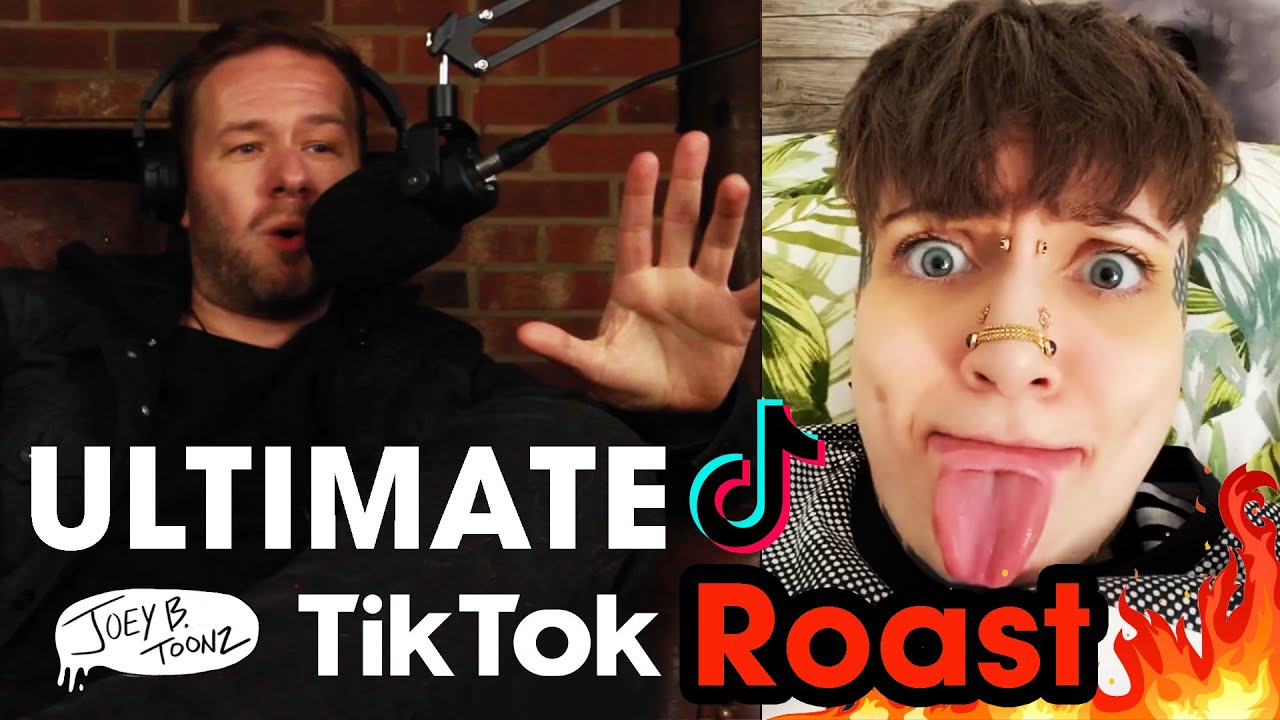 Joey B Toonz Ultimate TikTok Roast