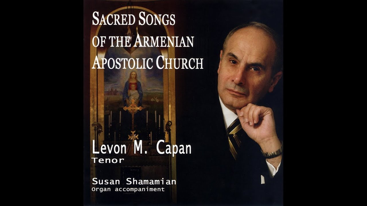 ԽԱՉՆ Ի ՆԱԽՆՈՒՄՆ - THE CROSS - LEVON CAPAN - KHATCHUN EE NAKHNUMUN