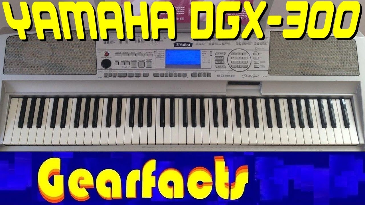 Yamaha DGX-300: Performance grade sounds with home keyboard fun stuff