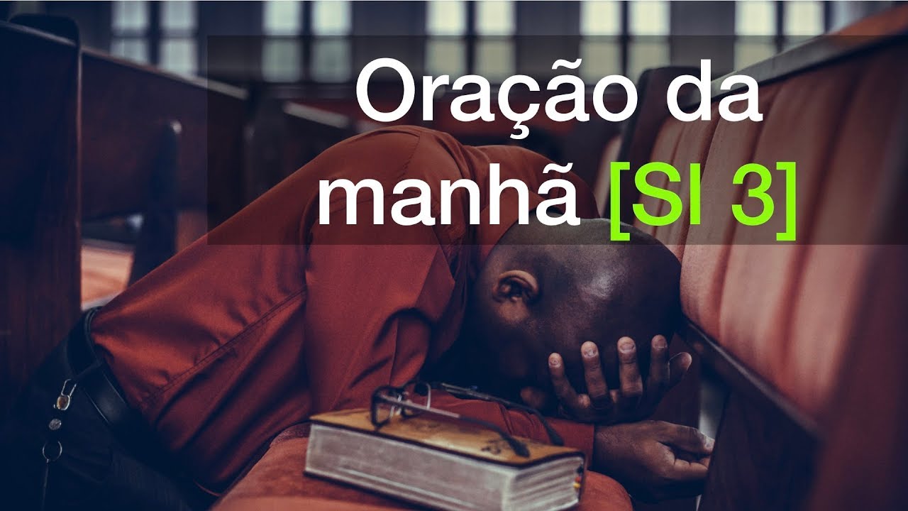 Salmo 3 | Oração da manhã