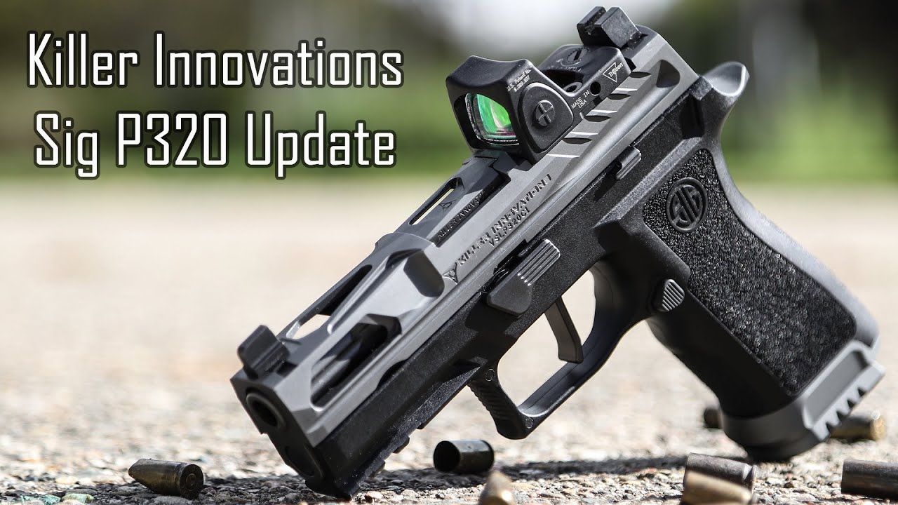 Killer Innovations Sig P320 Update