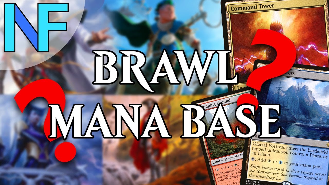 BRAWL DECKBUILDING GUIDE: The Mana Base