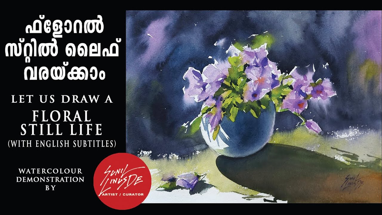 HOW TO PAINT A FLORAL STILL LIFE. BY SUNIL LINUS DE. SIMPLE WATER COLOR DEMONSTRATION / TUTORIALS