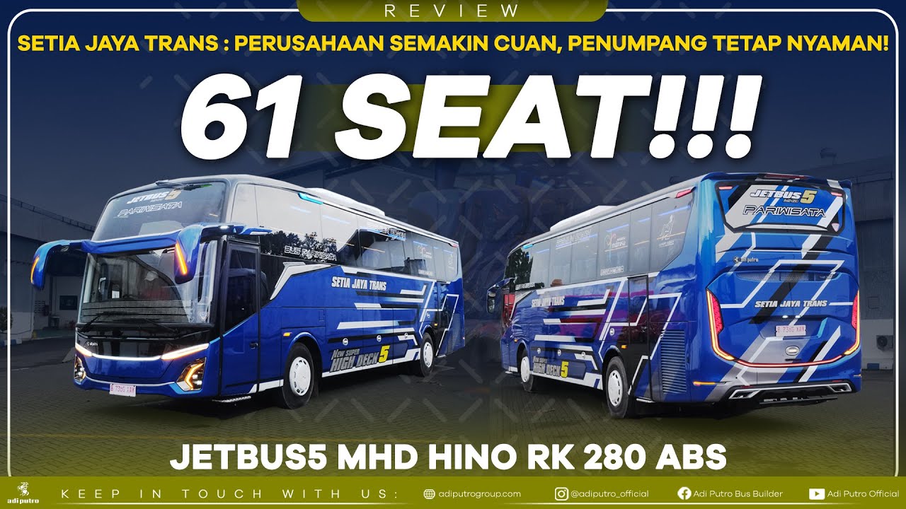 Jetbus5 MHD SETIA JAYA TRANS : 61 Seat!! Perusahaan Semakin Cuan, Penumpang Tetap Nyaman