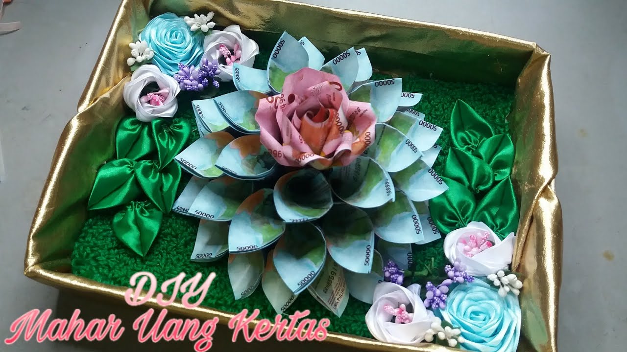 DIY MAHAR UANG KERTAS #1