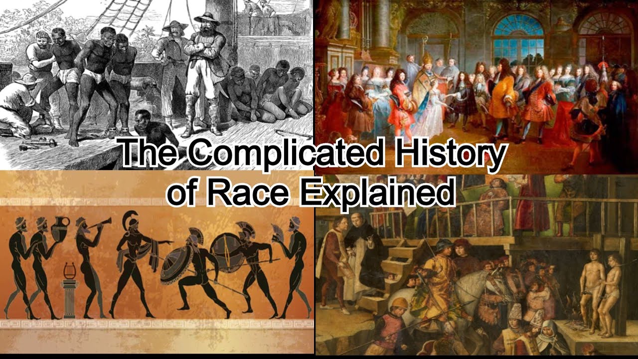 The Complicated History of Race Explained: The Story of Race before 