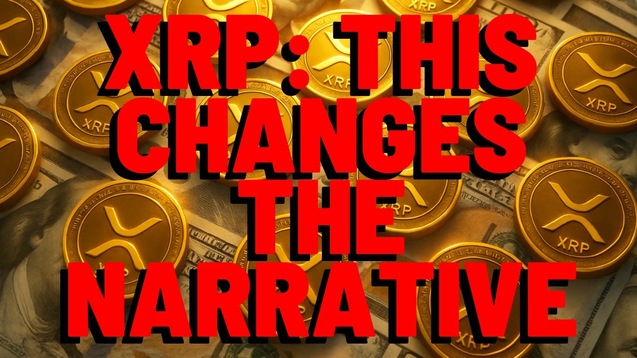 XRP: Это меняет повествование.