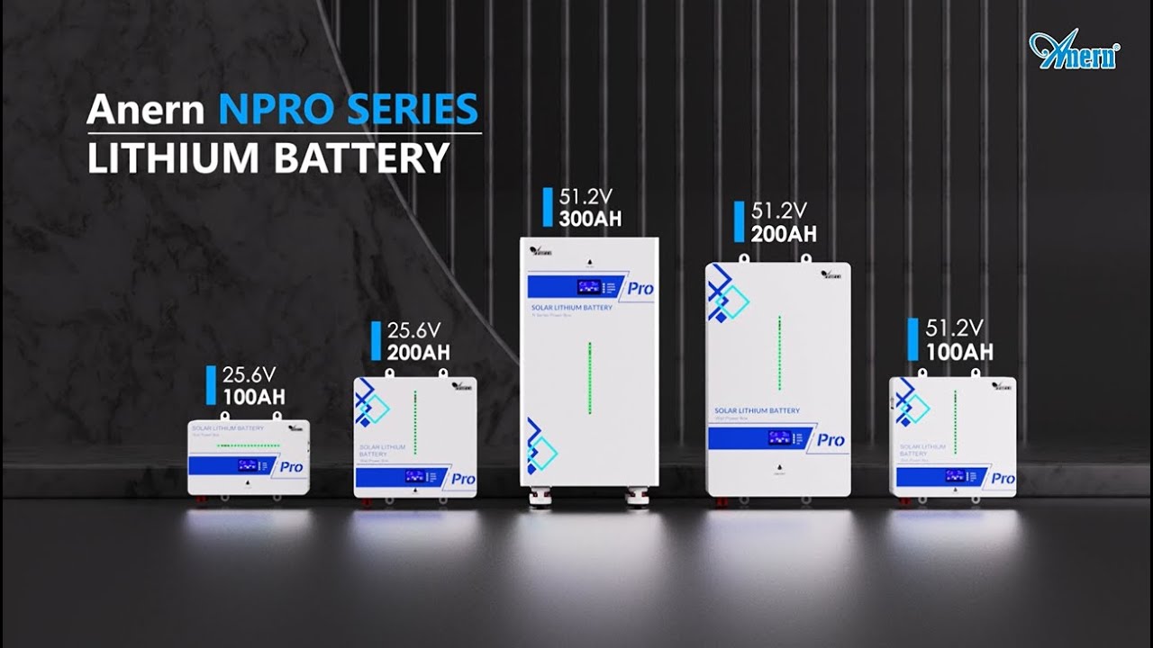 Anern Npro lithium battery has been newly upgraded.