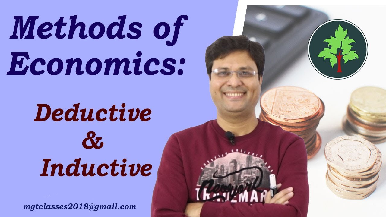Methods of Economics -  Deductive & Inductive (Hindi)